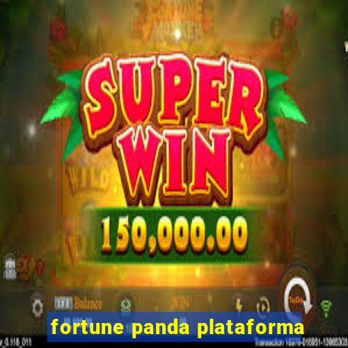 fortune panda plataforma